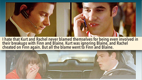 gleeksandtheirconfessions:I hate that Kurt and Rachel never blamed themselves for being even involve