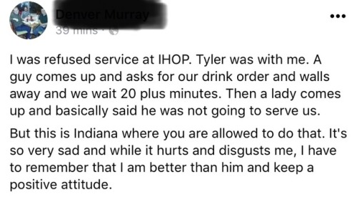 floridaexhib321: Being refused service because you are gay. That is what happened at IHOP in Indiana