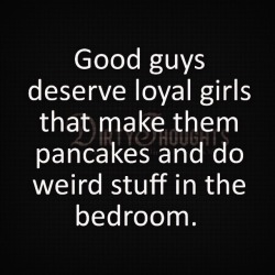 omgdirtydd:  A loyal girl is a keeper….