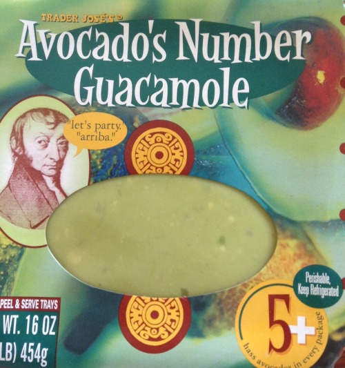 The fact that the Trader Joe&rsquo;s brand guacamole is called &ldquo;Avocado&rsquo;s Number&rdquo; 