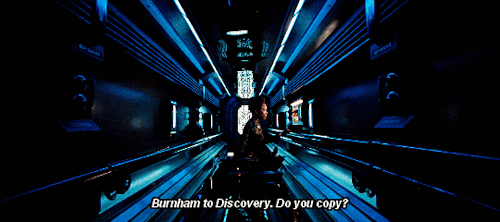 onaperduamedee:Burnham to Discovery. Do you copy? Come in, Discovery.