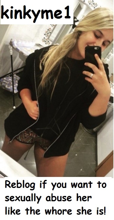 swedishdom36: How would you use and abuse perverted cum dump, fuck slut, rape doll, gangbang whore a