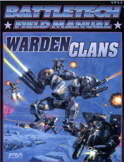 Field Manual: Warden Clans, published in 1999, Cover artwork Doug Chaffee (art) Jim Nelson (design) 