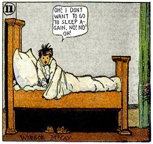 oldbookillustrations: I don’t want to go to sleep again. Winsor McCay, from Little Nemo in Slu