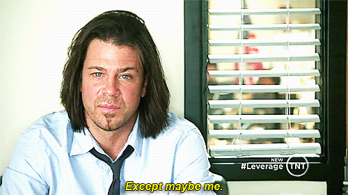 what-isright:Leverage Meme: 4/9 Quotes: Nobody throws Hardison off a roof.