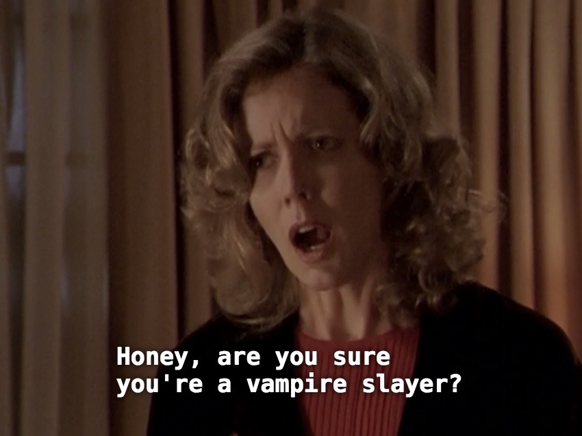 geekasaur:but remember that time buffy had to come out as the slayer…?