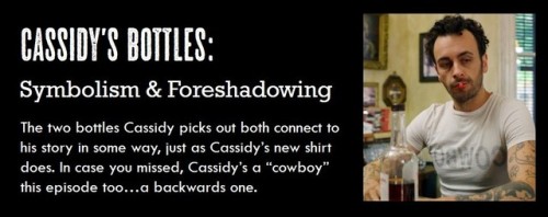 Cassidy’s Whiskey: Symbolism & ForeshadowingFrom Season 3, Ep. 5: The Coffin