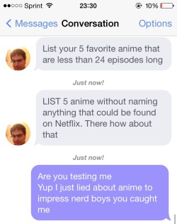 itswalky:  doronjosama:  This gate-keeping bullshit on nerd girls is ridiculous, I am glad she trolled him! Thanks for playing, rando nerd dude, but you clearly don’t deserve to talk to an awesome nerdy girl. GTFO! (PS, I can name dozens of anime that