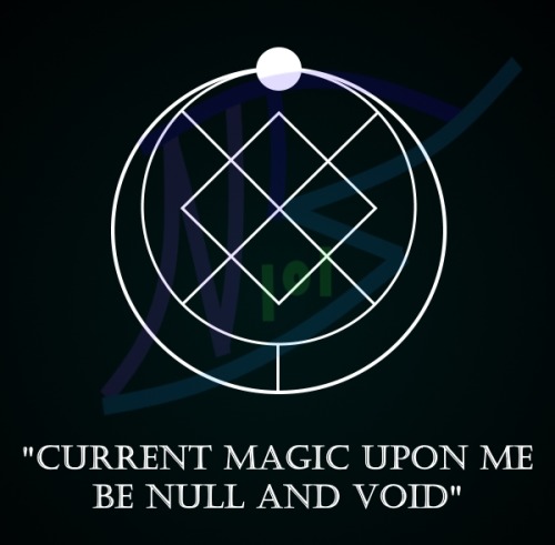 strangesigils:“Current Magic Upon Me Be Null And Void”Burn this sigil to ash and add it to your bath