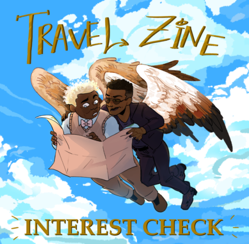 starcipher: starcipher: An Aziraphale/Crowley Travel Zine: Interest Check! A zine about Aziraphale a