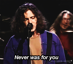 the-vedder-effect:  This is not for you 
