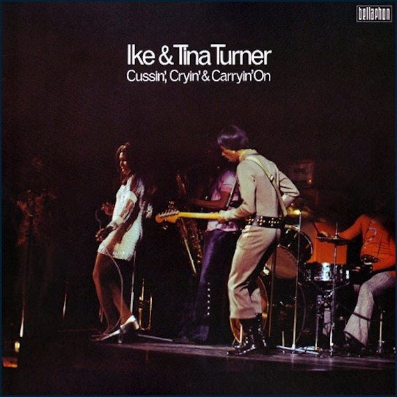 aquariumdrunkard:  Ike &amp; Tina Turner :: Cussin’, Cryin &amp; Carryin’