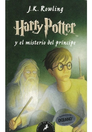 Titulo: Harry Potter Y El Misterio Del PríncipeTitulo Original: Harry Potter and the Half-Blo