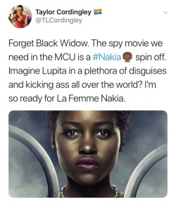 keeloves: rustandruin:  OMG. Yes.   Plus we could get Shuri supplying her with ridiculous gadgets, and her constantly giving reports to Okoye and the rest of the Dora Milaje, while T’Challa tries to calm his nerves and not freeze every time they do