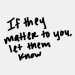xxxx-raven-xxxx-deactivated2020:chevygirl78-deactivated20211112:We are not promised a tomorrow. Make sure you tell them today, and every day. 