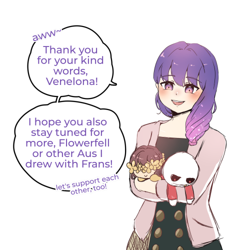 Man, I Remember Reading Your Flowerfell Comic Back In The Days, It Makes Me Happy To See Your Fransweek