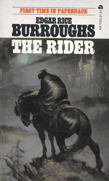 5/1/22The Rider, by Edgar Rice Burroughs, 1974.Originally published in 1918.