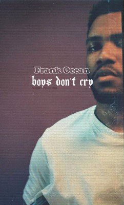 fcckyeahundergroundhiphop:  Frank OceanBoys Don’t Cry