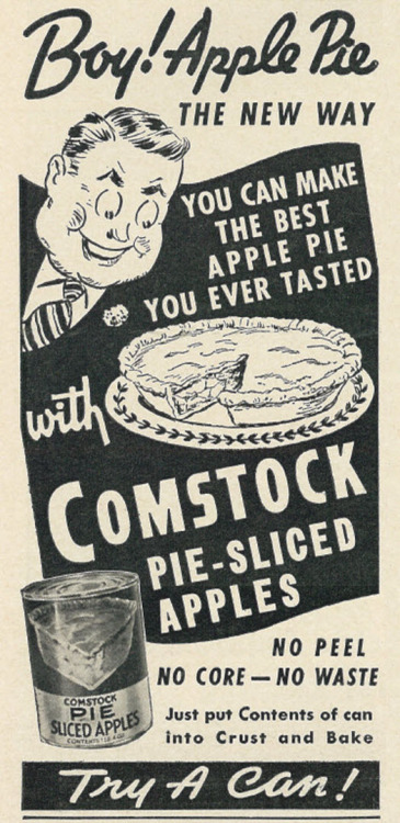 Comstock Pie-Sliced Apples - published in Woman’s Day - May 1941 Scan credit: Classic Film on 