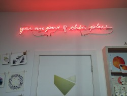 coyotegold:  I’m a sucker for neon quotes. This shop had the cutest one! 