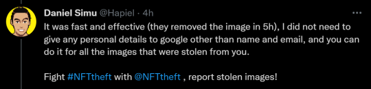 Tweet from @ Hapiel: It was fast and effective, I did not need to give any personal details to google other than name and email, and you can do it for all the images that were stolen from you. Fight #NFTtheft with @NFTtheft, report stolen images!