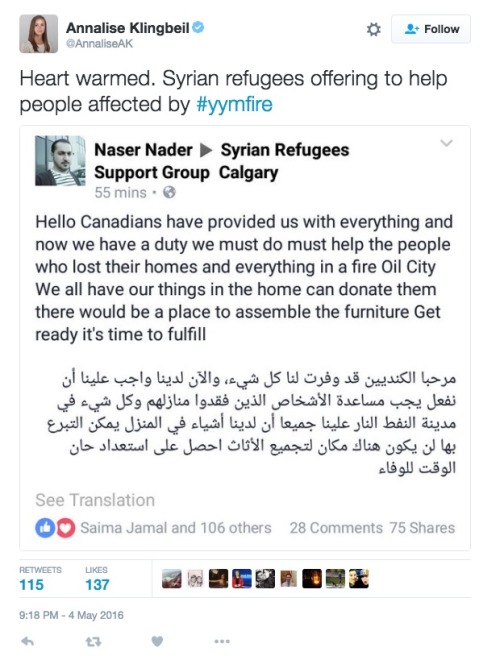 allthecanadianpolitics:Syrian refugees are offering help to evacuees from the Fort McMurray wildfire