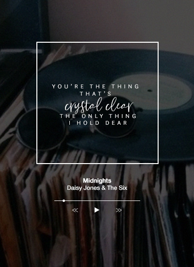 onelaststops:daisy jones & the six ± favorite lyrics from aurora 