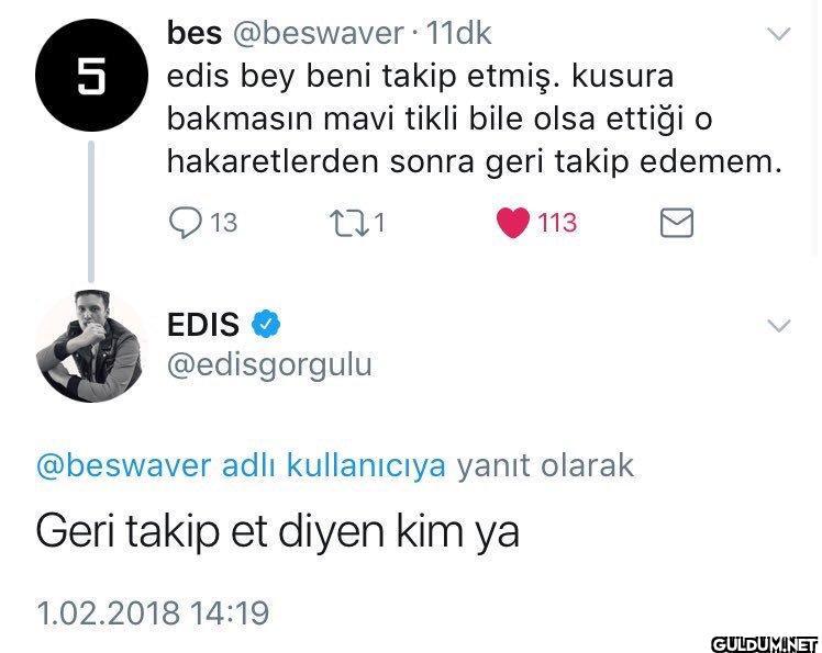 bes @beswaver. 11dk 5 edis...