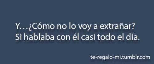 te-regalo-mi:Para mas frases click blog ← More ♥