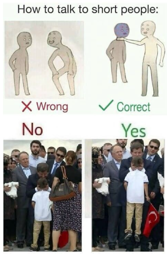 How to talk to short...