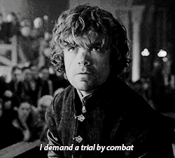 brucee-waynee:  A trial by combat is a means by which a party can prove their innocence when accused of a crime in the Seven Kingdoms. In lieu of a standard trial where a lord - or a council of them - hears testimony from the involved parties and makes