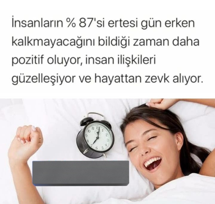 Uyku en büyük moral...