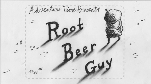 Sex Root Beer Guy title card concepts by storyboard pictures