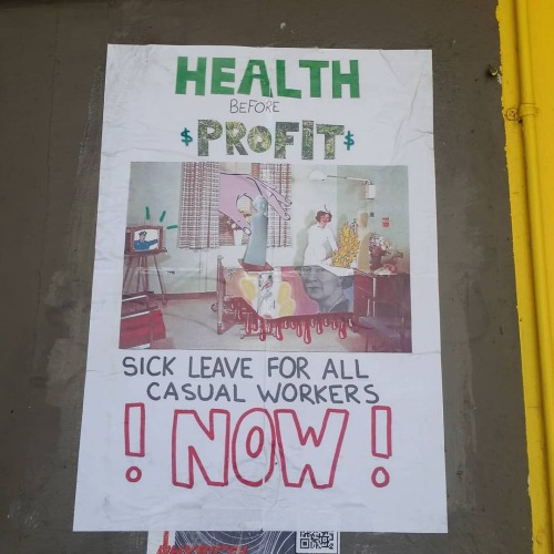 “Health before profit. Sick leave for all casual workers now” Poster seen in Sydney