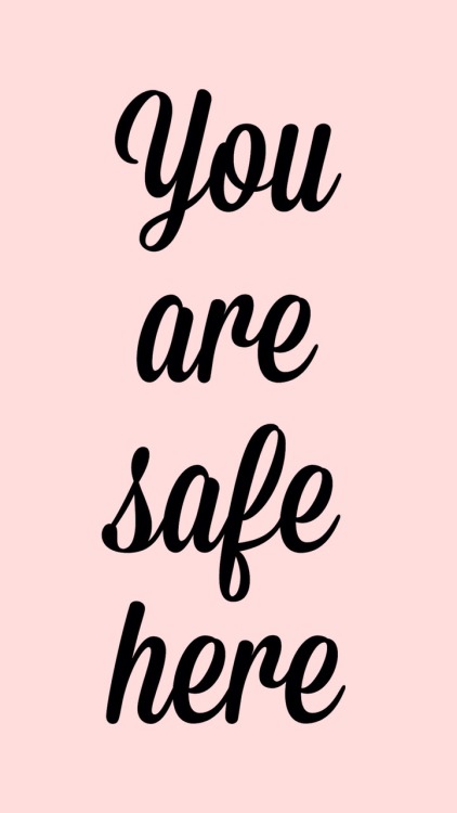 meowthiesaurus:You are! No matter who you are, You’re safe here. ♡