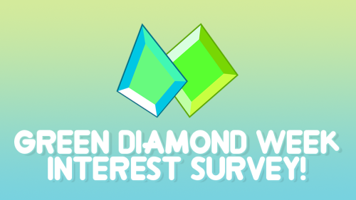 greendiamondweek: ✰ hey there, bellow diamond shippers! ✰ a few friends and i decided to organize a 