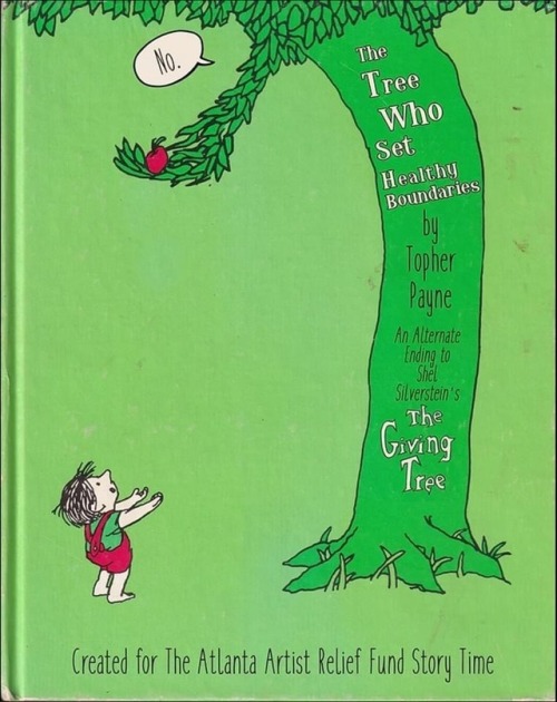 cheshirelibrary: Sometimes classics can be improved upon.The Tree Who Set Healthy Boundaries : an al