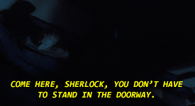 johnlockiseternal:No caption necessary…S4 AU - PART 5 | PART 4 | PART 3 | PART 2 | PART 1