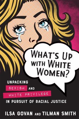 Book cover: It is time for white women to step up and undertake deep...