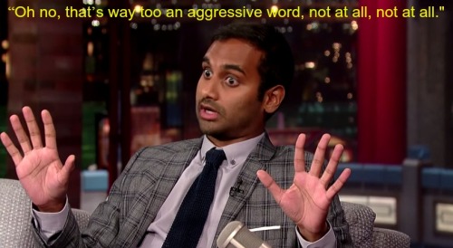 xoheart-on-her-sleeve: clevahgal: Aziz Ansari Is a Feminist [x] Omg