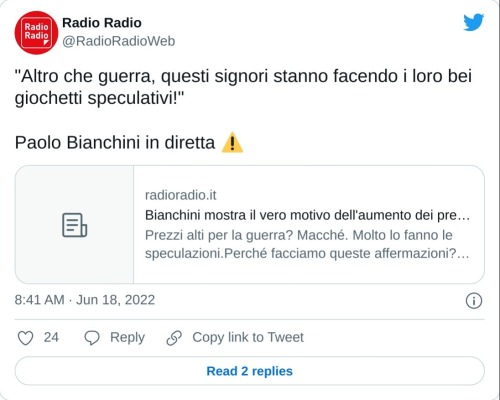 "Altro che guerra, questi signori stanno facendo i loro bei giochetti speculativi!"  Paolo Bianchini in diretta ⚠️https://t.co/vjcJvxN8qT  — Radio Radio (@RadioRadioWeb) June 18, 2022