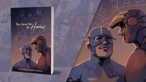 stevetonyzine:❂✪ Our Kickstarter Is Now Live! ✪ ❂ ✰ You Gave Me a Home: Steve & Tony Across th