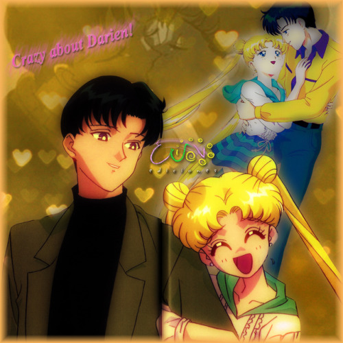 ” ★” *。Crazy about Darien!  。* 。’.☆ ”~ Serena & Darien (or Usagi & Mamo-chan) ~Hope you like