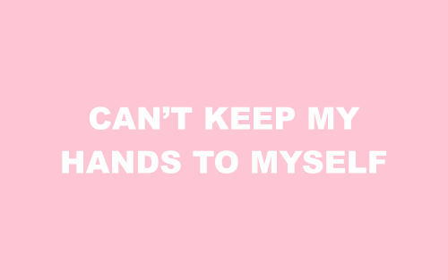 localfav:  hands to myself // selena gomez