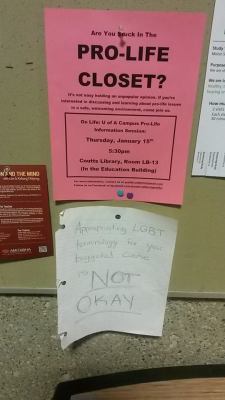 canadianslut:  look what is going on in my school right now  &ldquo;pro-life closet&rdquo; get the fuck outta here with that