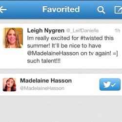 Made my day =] #maddie #hasson #twisted #happy