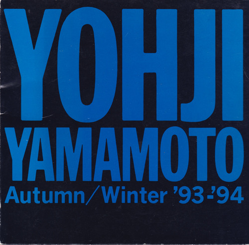 typo-graphic-work — hamonikakoshoten: YOHJI YAMAMOTO Autumn/Winter