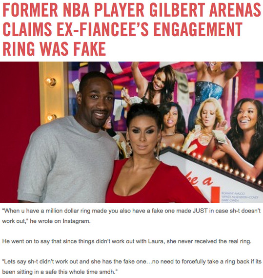bishopmyles:  tsunamiwavesurfing:  eyeofcompassion:tsunamiwavesurfing:gilbert arenas out here handin out fake engagement rings bruh its real on the fieldFake engagement ring?! What did he do with that 100 million contract? Did the NBA ask for it back