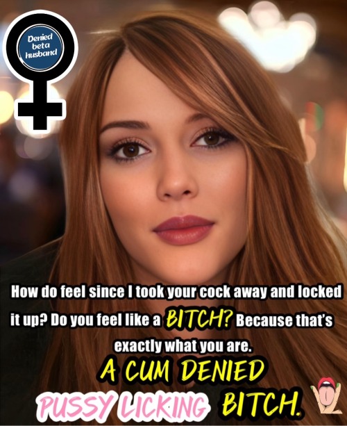 deniedbetahusband4 - Denied beta husband