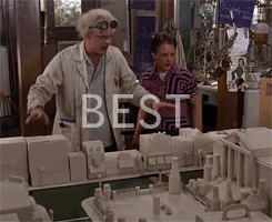 “You’re My Best Friend In The Whole Space-time Continuum!” - Marty To Doc, Back To The Future The